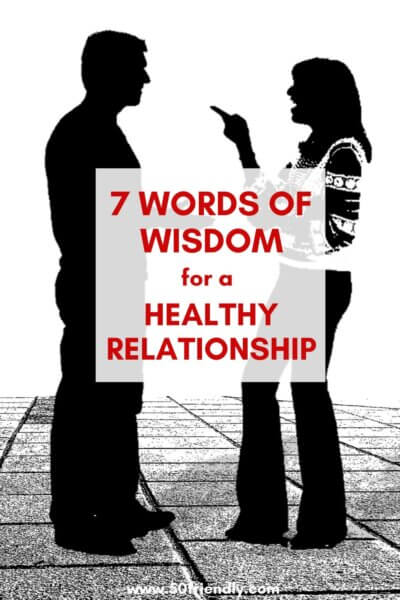 words of wisdom for a healthy relationship