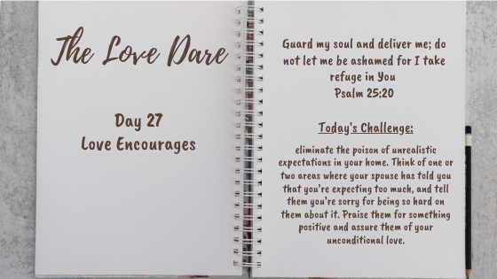 love encourages - day 27 of the love dare