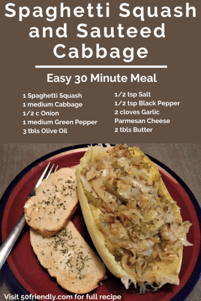 30 minute meal with spaghetti squash and cabbage