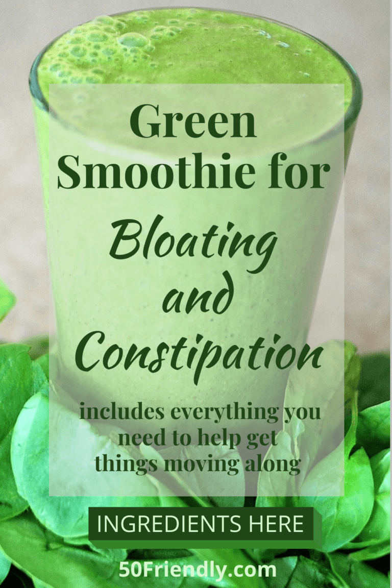 Green Smoothie Recipe For Constipation And Bloating - 50 Friendly