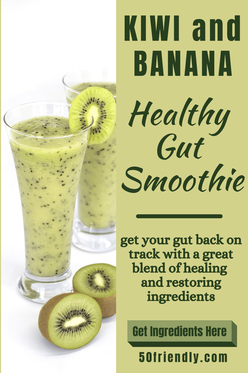 Gut Health Smoothie Recipe - 50 Friendly