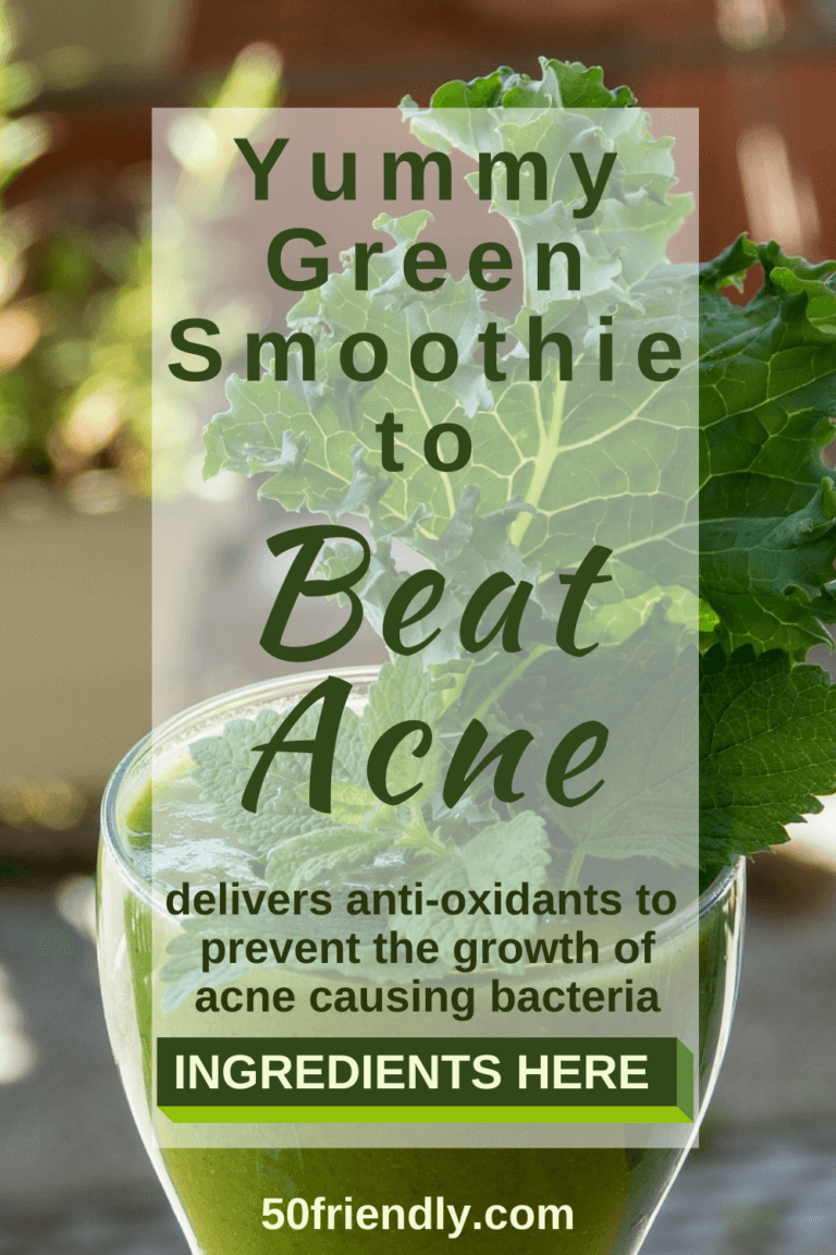 Easy Smoothie Recipe to Beat Acne - 50 Friendly