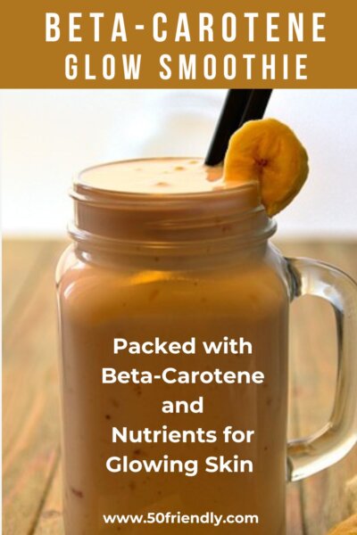 Beta-Carotene Glow Smoothie for glowing skin