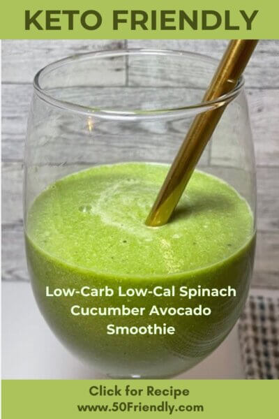 Low-Carb Low-Cal Spinach Cucumber Avocado Smoothie