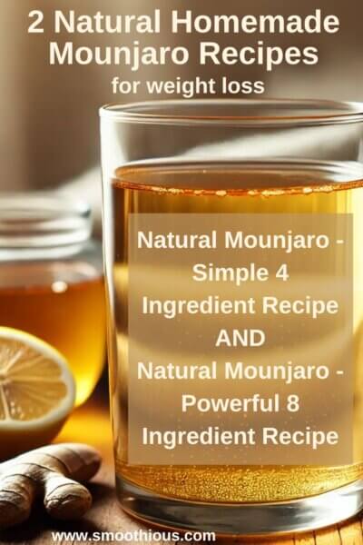 2 Natural Homemade Mounjaro Recipes for Weight Loss