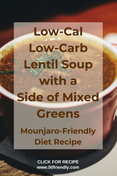 Lentil Soup with a Side of Mixed Greens