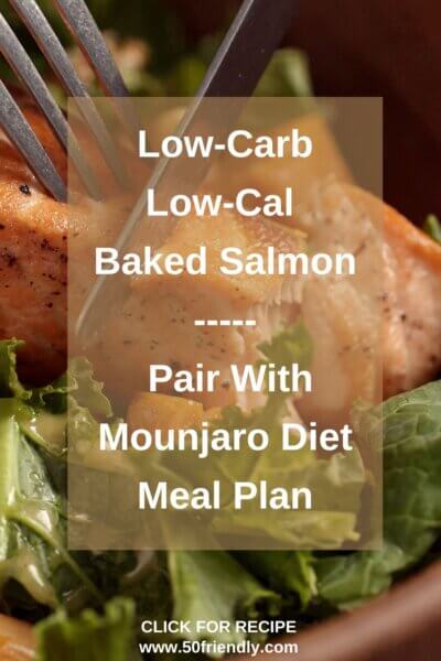 Mounjaro Diet Meal Plan baked salmon recipe